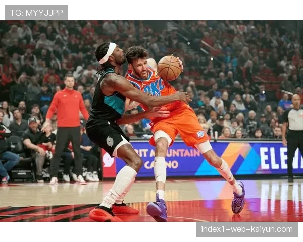 雷霆防守体系因霍姆格伦升级，无限换防能力改变对手策略